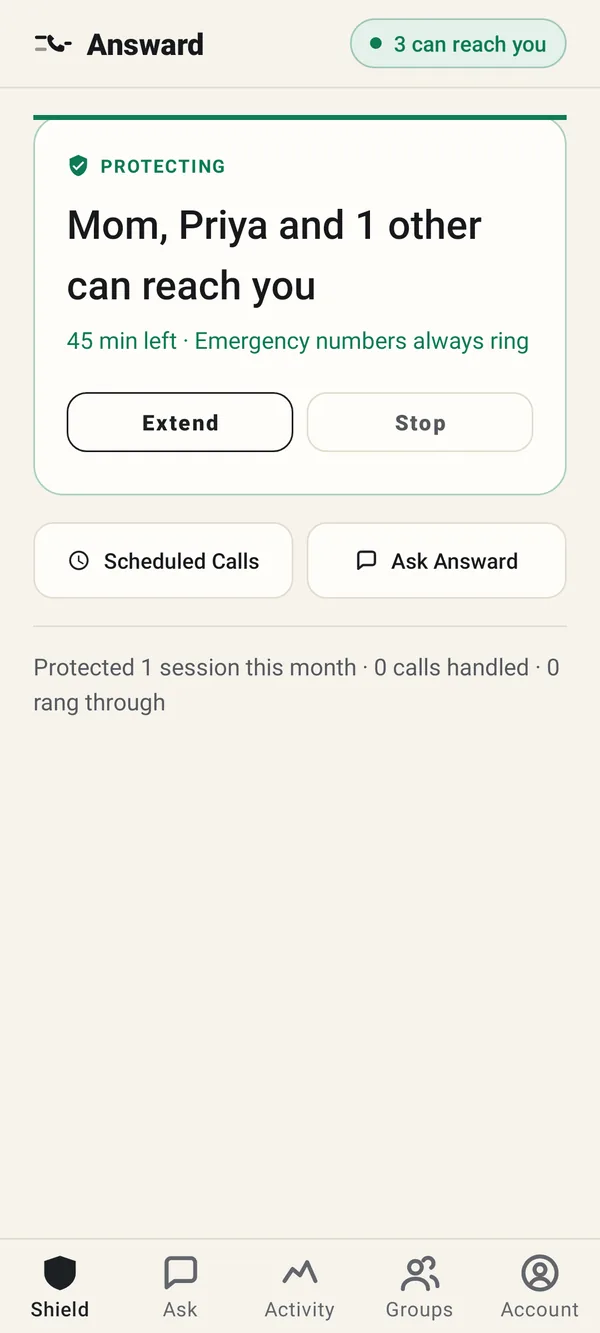 Answard Shield screen with protection on: Mom, Priya and 1 other can reach you, 45 minutes left, emergency numbers always ring.
